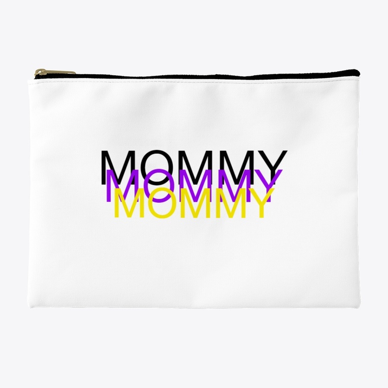 Mommy