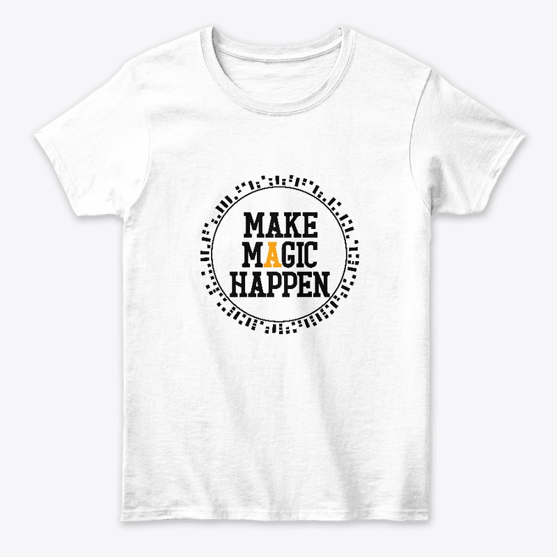 make magic happen