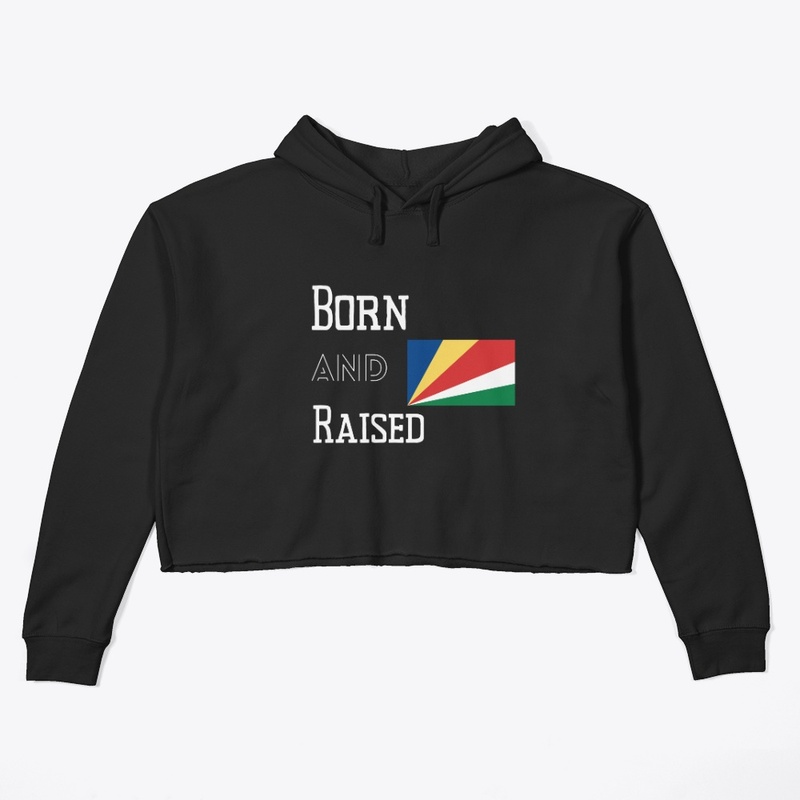 Born and raised - Seychelles
