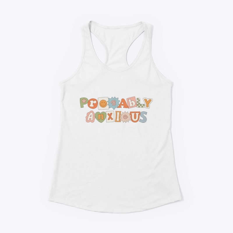 Probably Anxious Retro