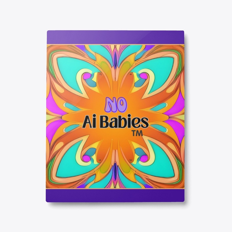 No Ai babies Trademark