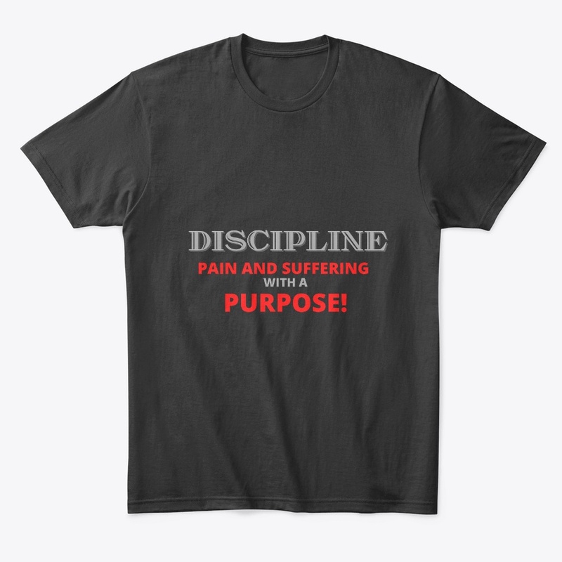 Discipline Pain with a Purpose 