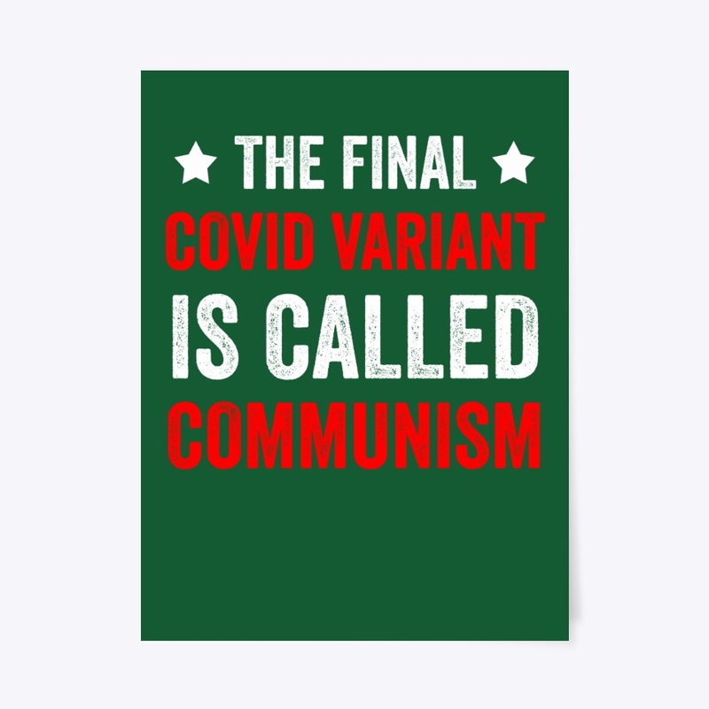The Final Covid Variant Communism