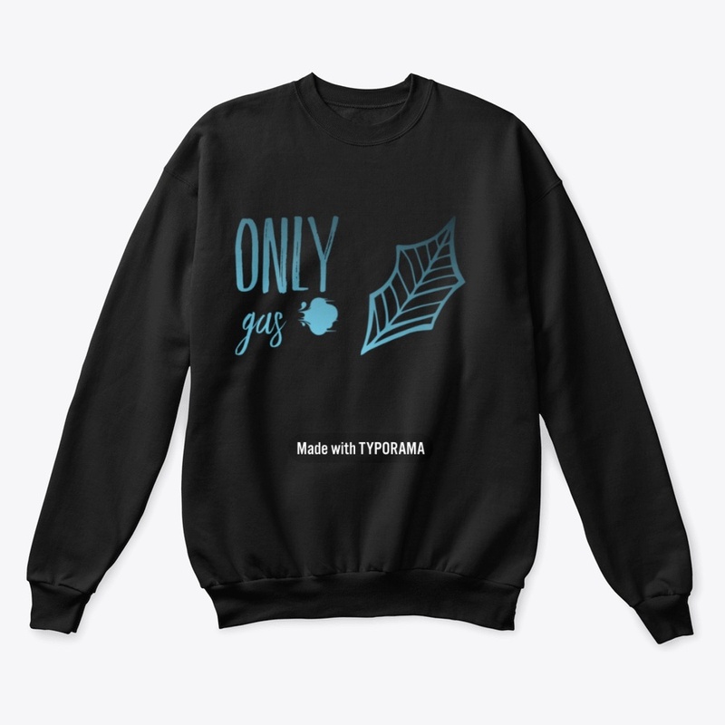 Only gas