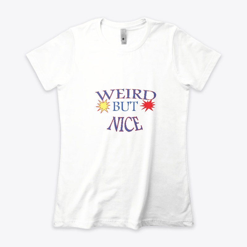 Weird but nice T-Shirt