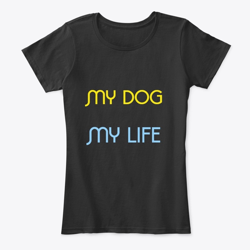 MY DOG MY LIFE.
