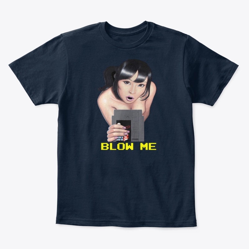 BLOW ME T-SHIRT