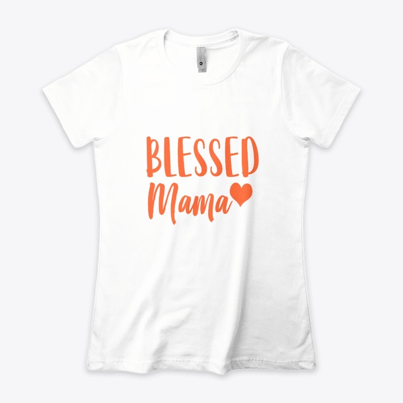 Blessed Mama Shirt Mothers Day Mom Gift