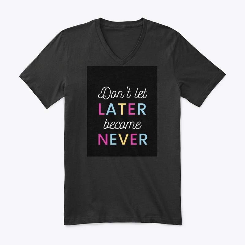 Black Tee! Don't let later become Never