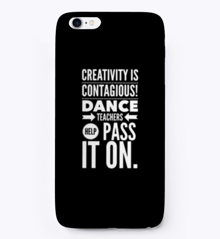 creativity is contagious! dance teacher 