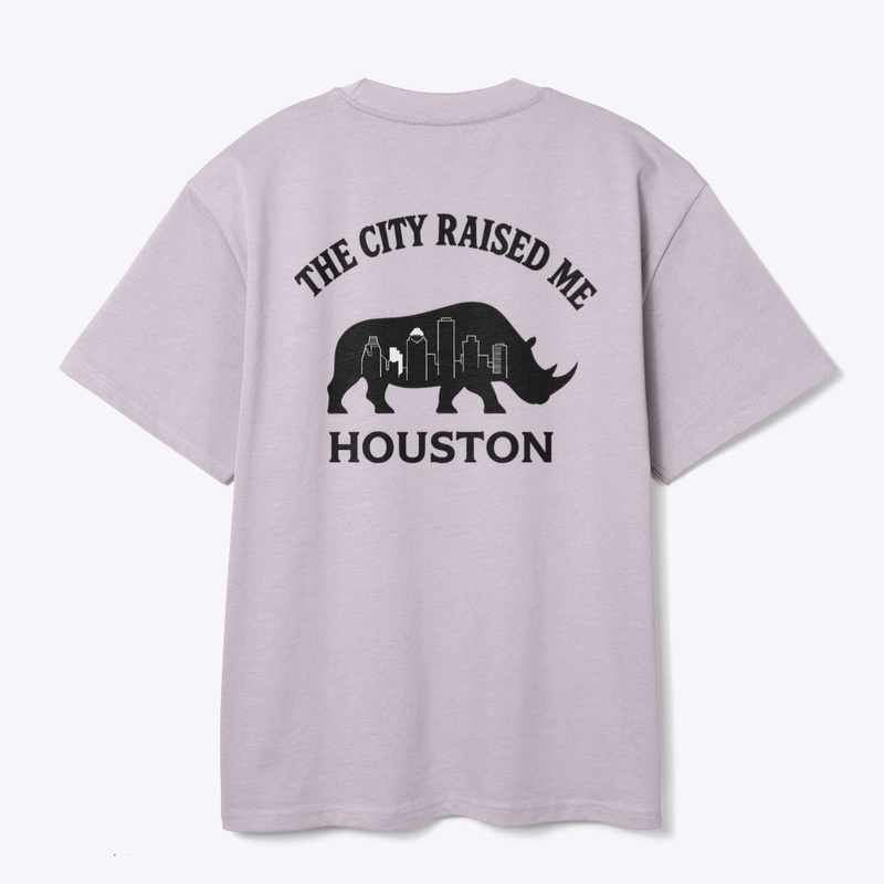 Houston Raised Me