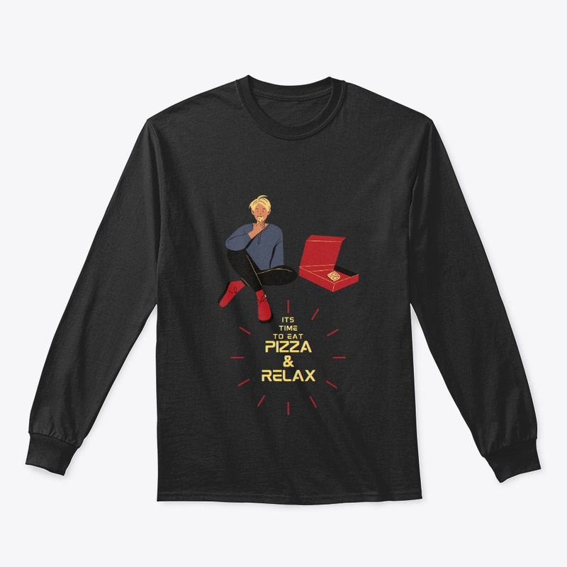 Its Time to eat Pizza & relax T-shirts 