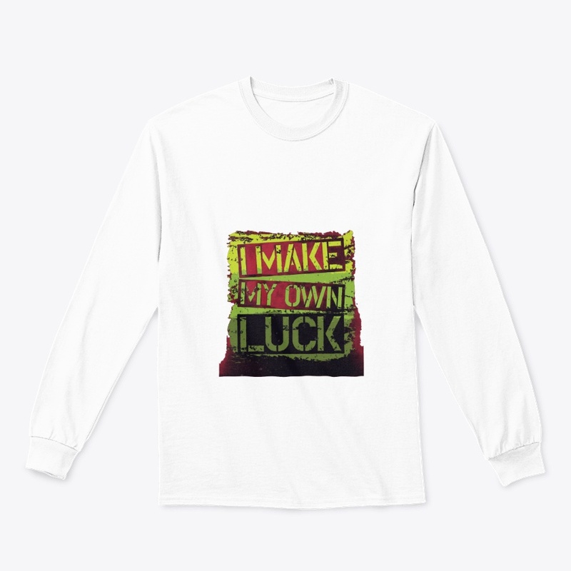 Make My Own Luck Brand