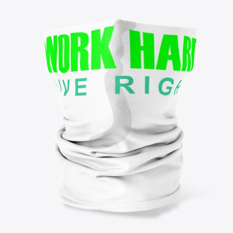 WorkHardLiveRight - Light