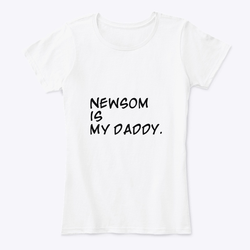 Newsom is my Daddy