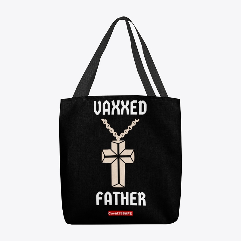 Vaxxed Father