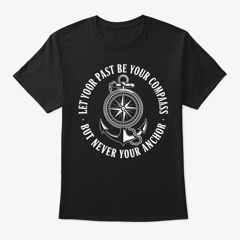 Let Your Past Be Your Compass
