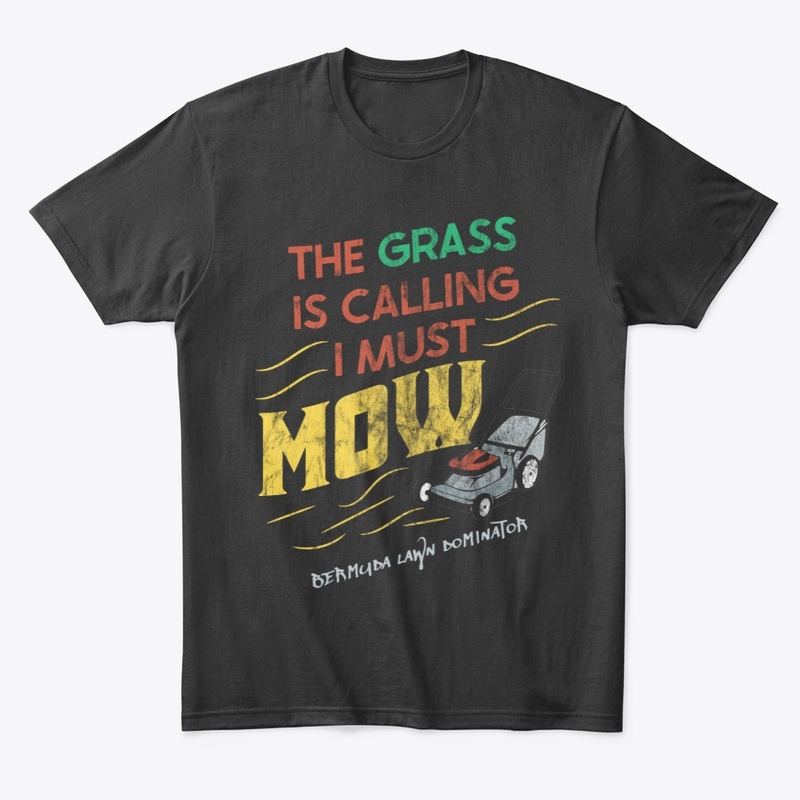 The Grass is Calling!