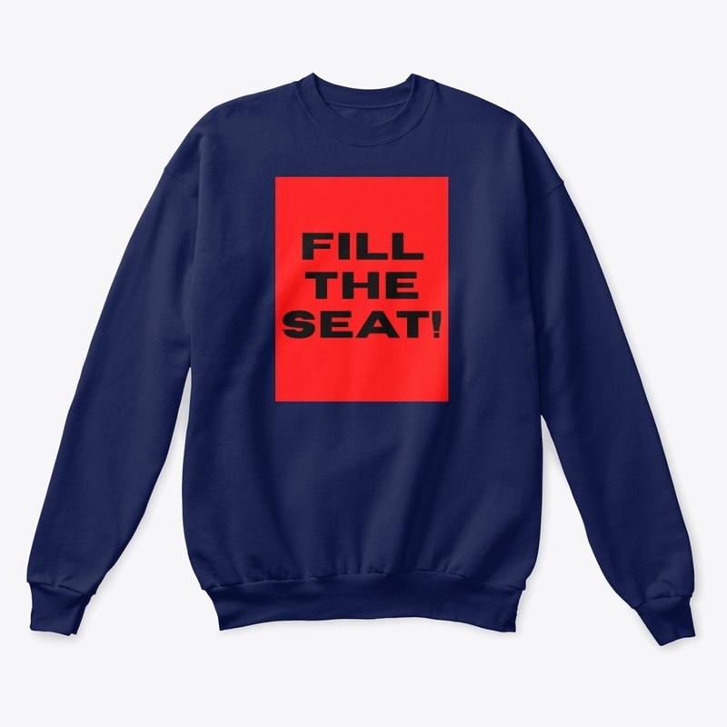 Fill The Seat 
