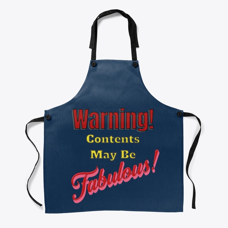 Warning! Contents may be Fabulous Funny 