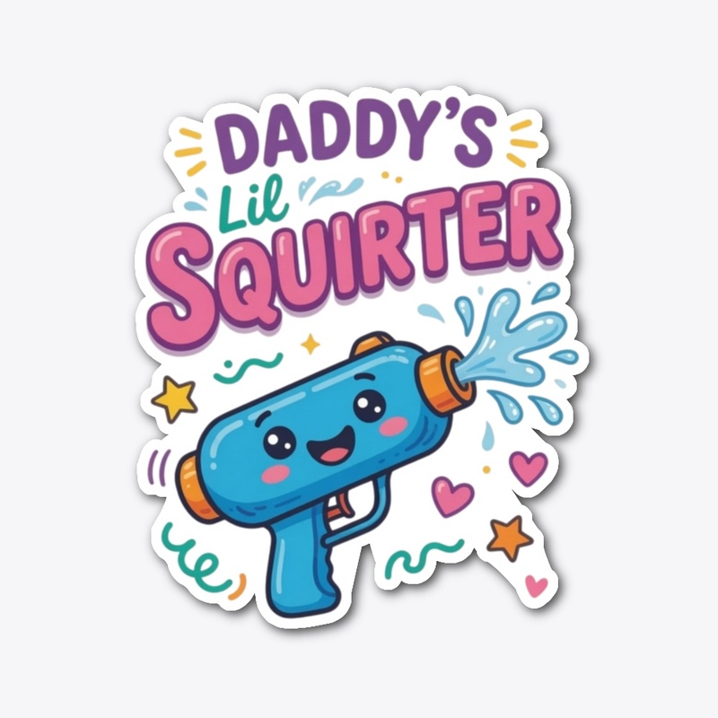 Inappropriate Daddy's Lil Squirter