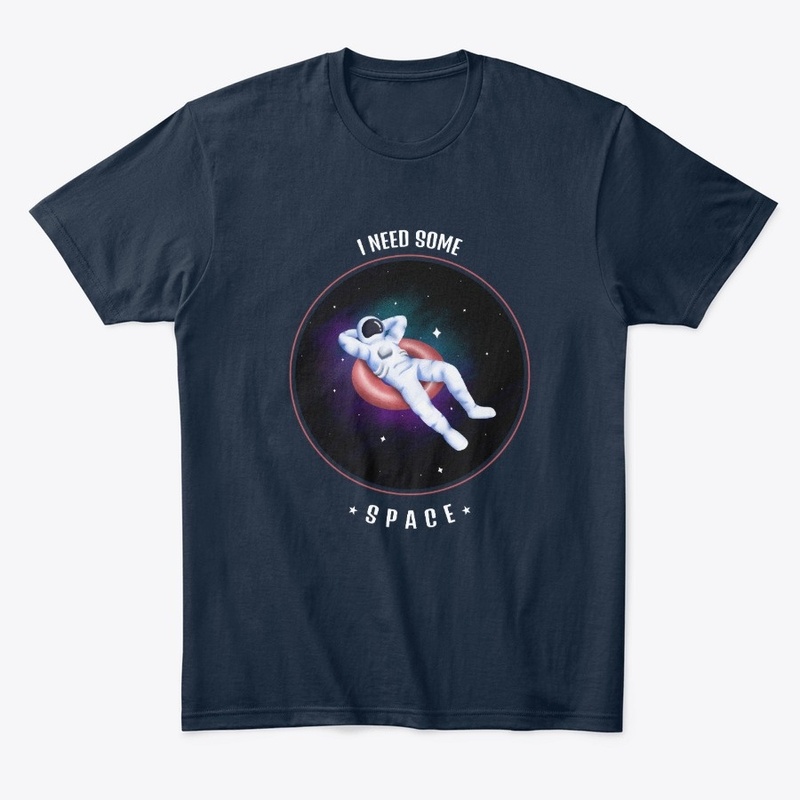 I need some space