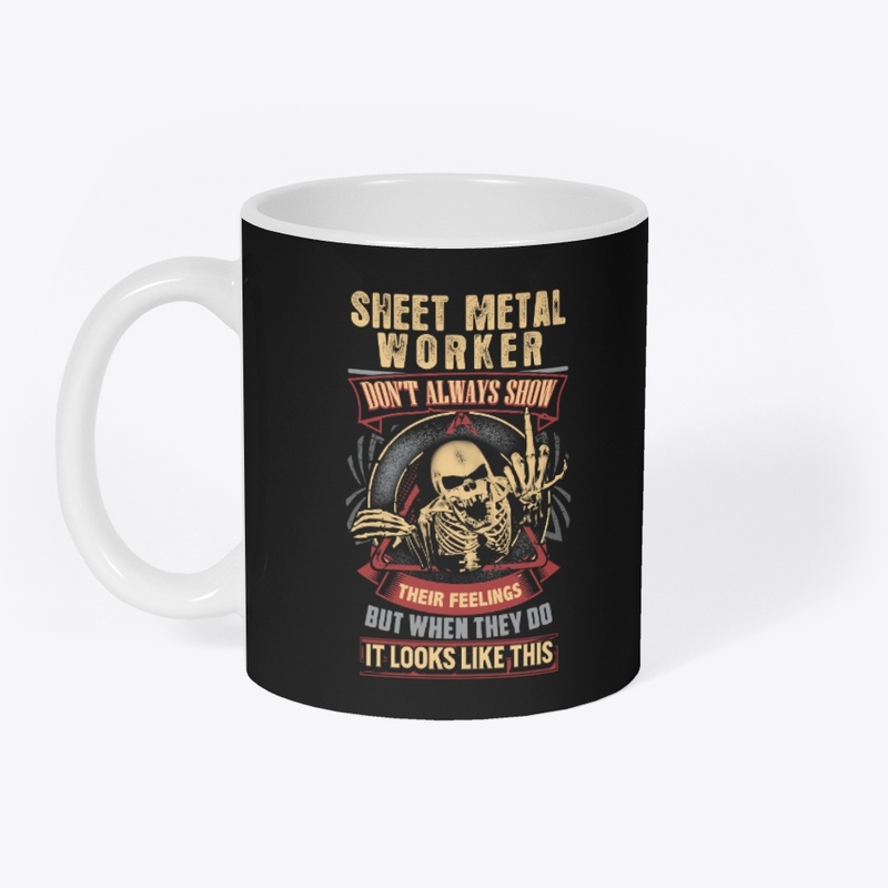 Sheet Metal Worker's Feelings Hoodie