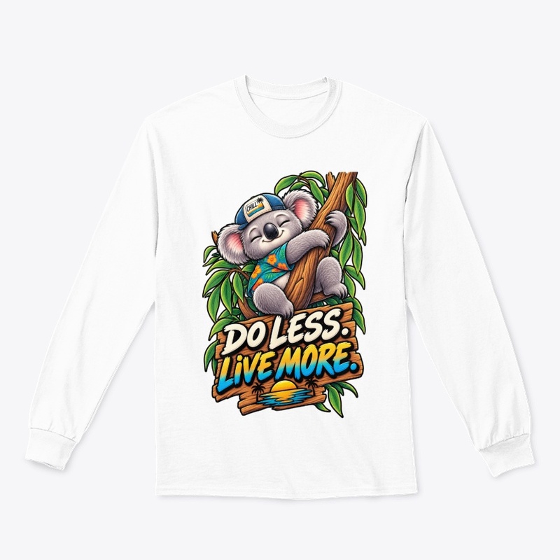 Do Less Live More Koala T-Shirt Design 