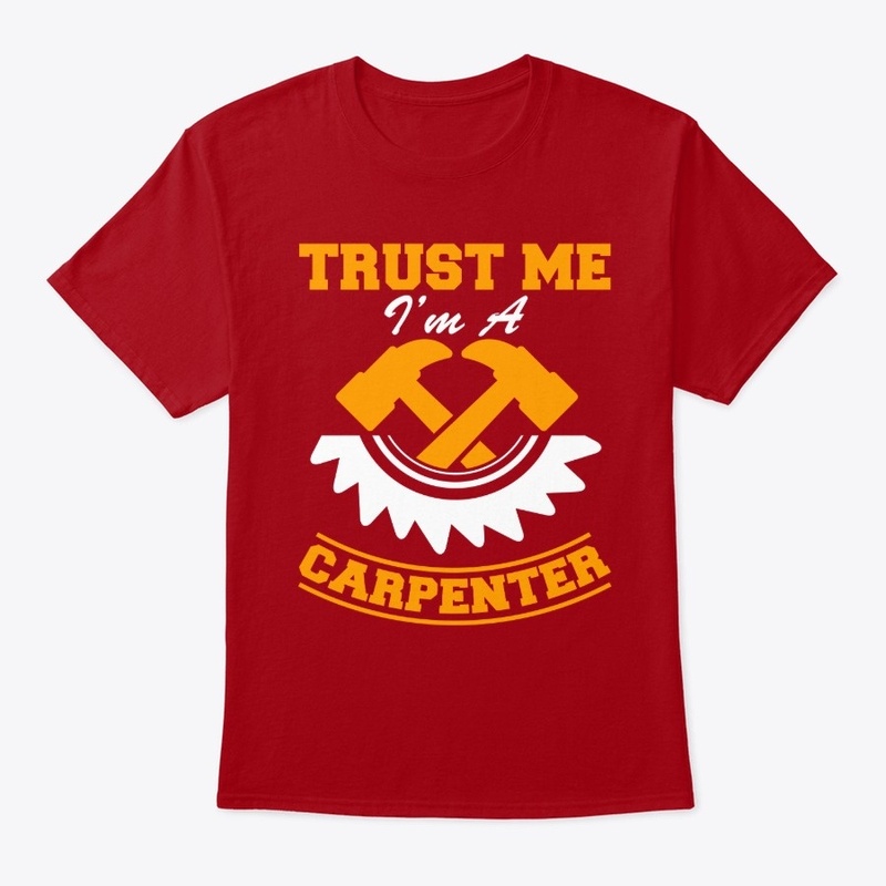 Trust me I am a carpinter