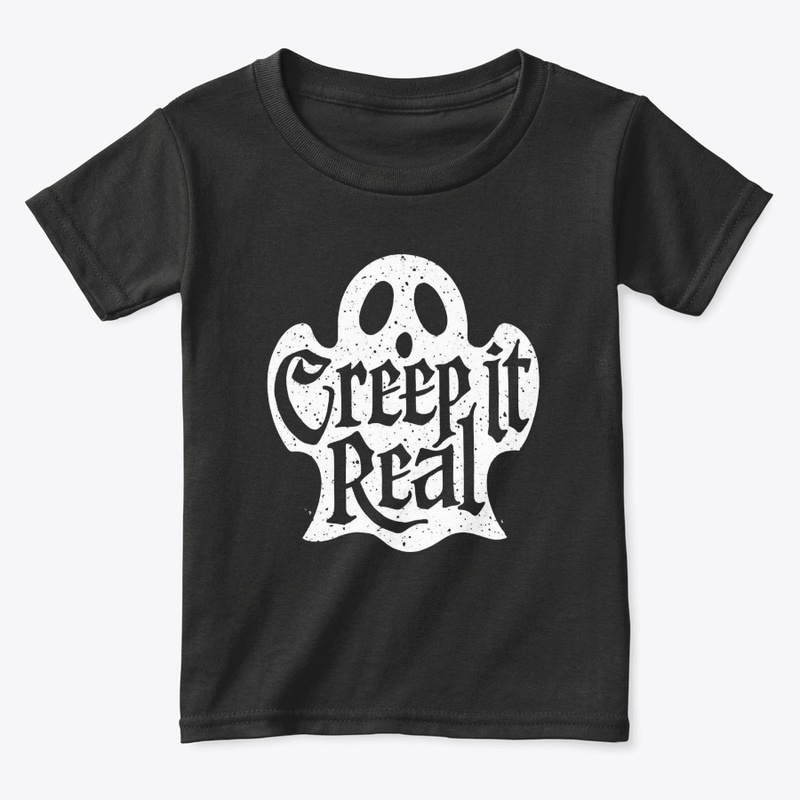 creep it real shirt