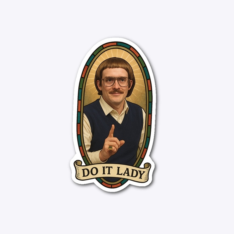Do it Lady 