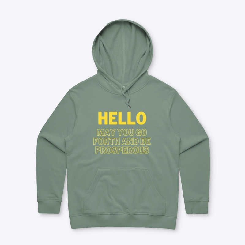 Positive Hello T-shirts and Hoodies 