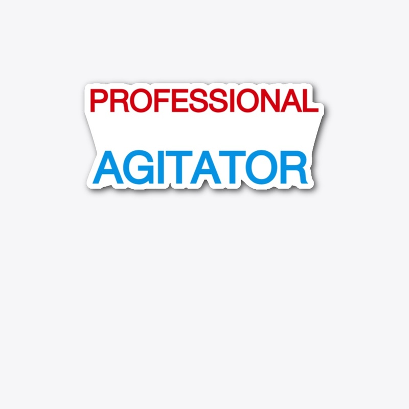 PROFESSIONAL AGITATOR