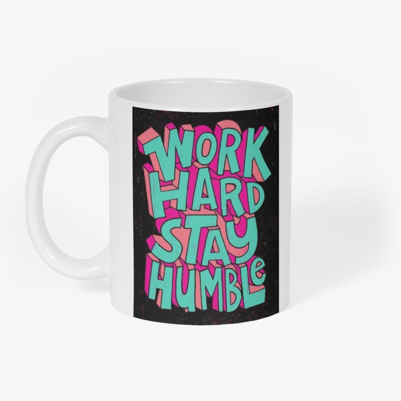 Work hard stay humble t-shirt 
