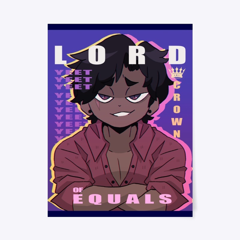 👑Lord of Equals Poster