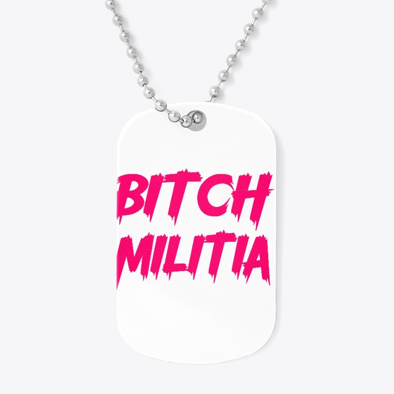 Bitch Militia