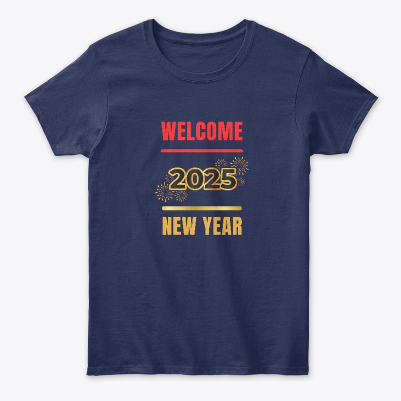 Welcome New year 2025 T-Shirt