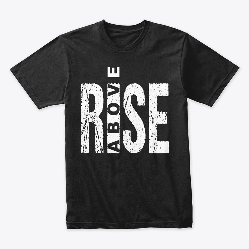 Rise Above