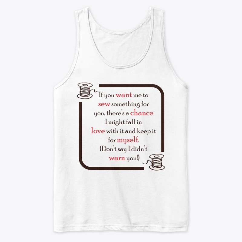 If You Want Me to Sew Something for You