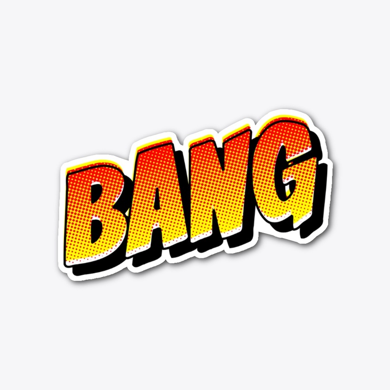 Bang! Sticker