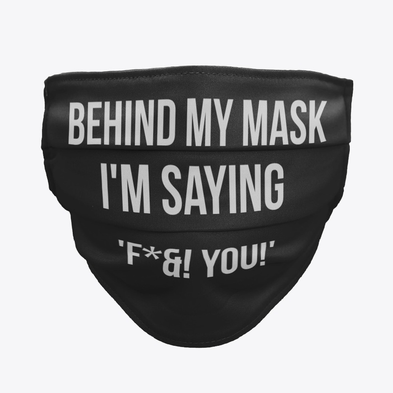 Behind My Mask