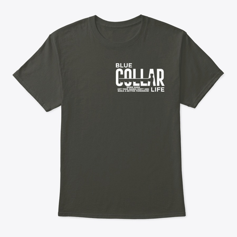 Blue Collar Life