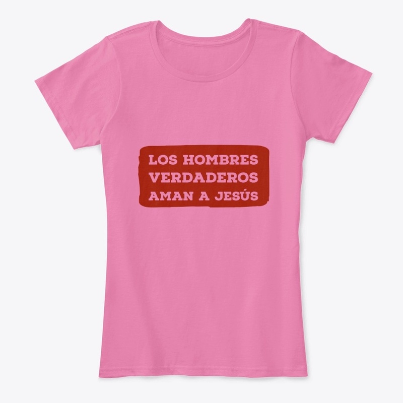 "¡Los Hombres Verdaderos Aman a Jesús!"