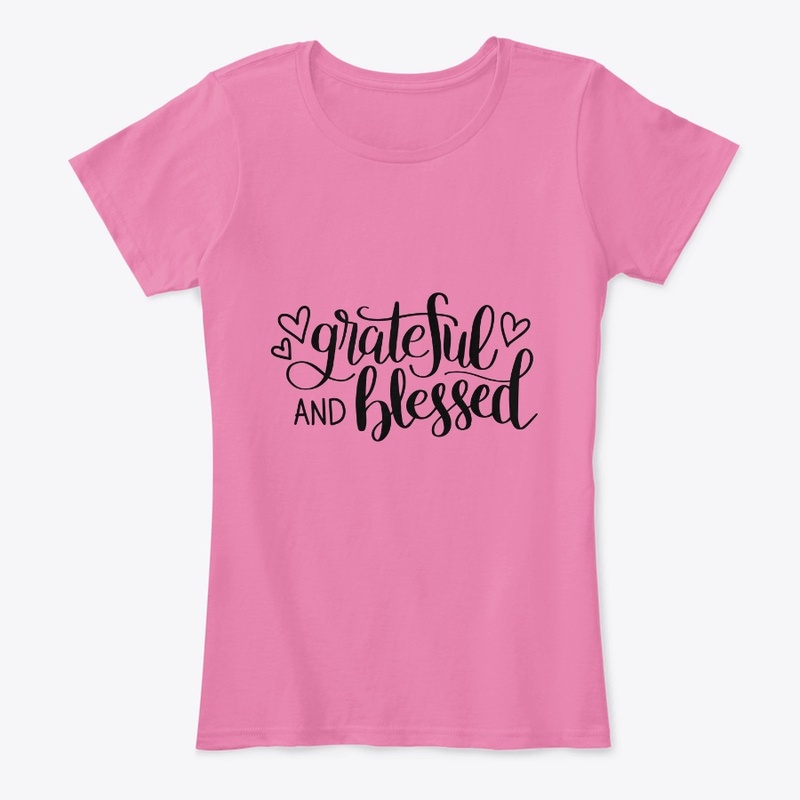 Grateful and blessed t-shirt 