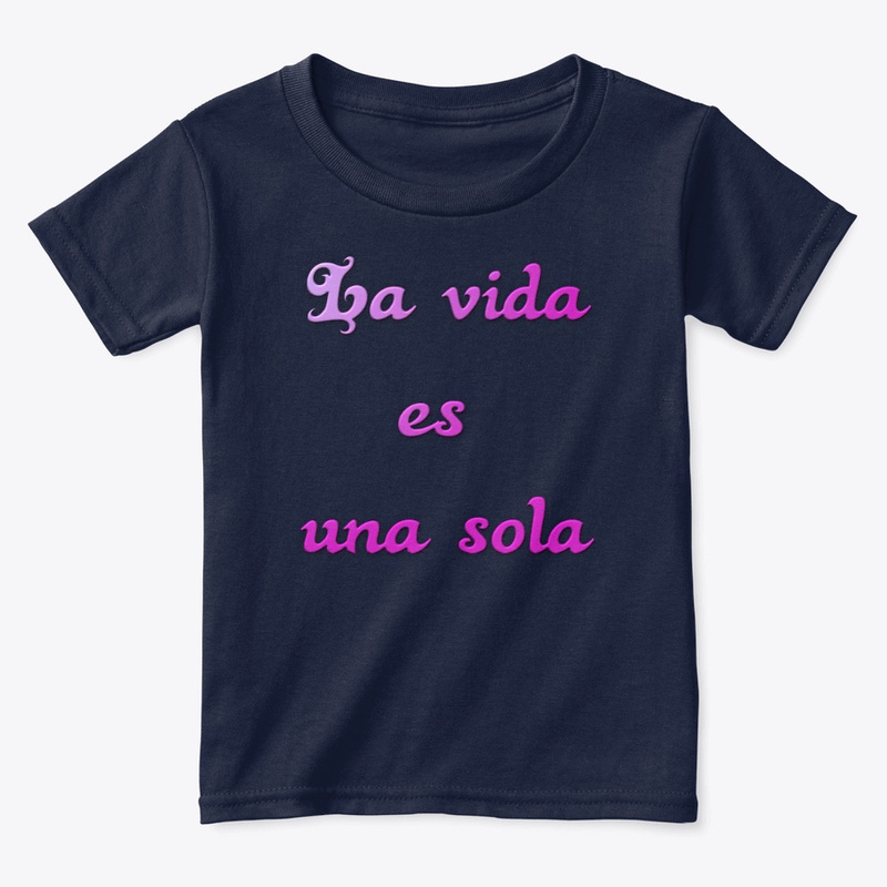 La vida es una sola