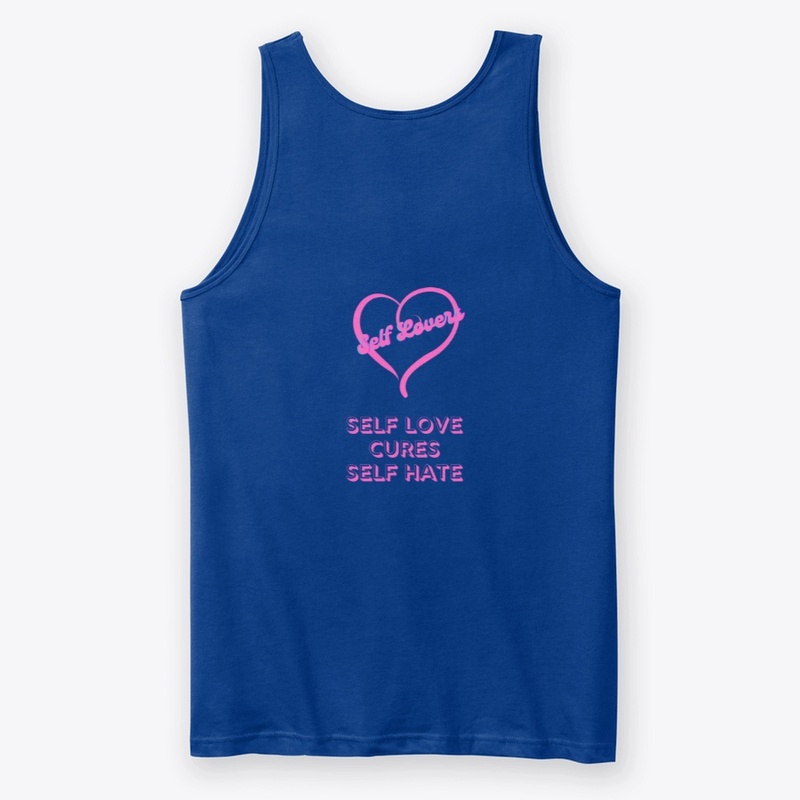 Self Love cures Self Hate