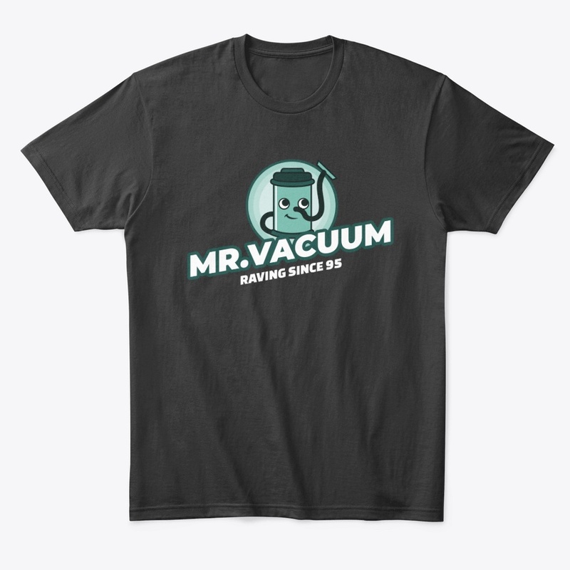 Mr Vacuum Raver 95 EDM Techno DnB