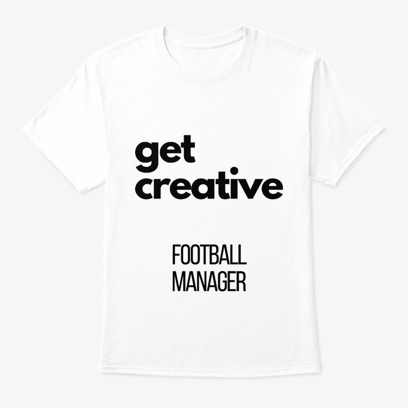 get creative Football Manager