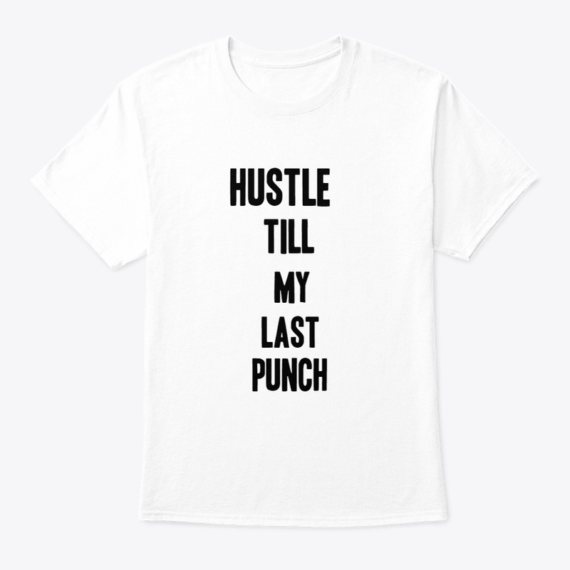 hustling is advantage