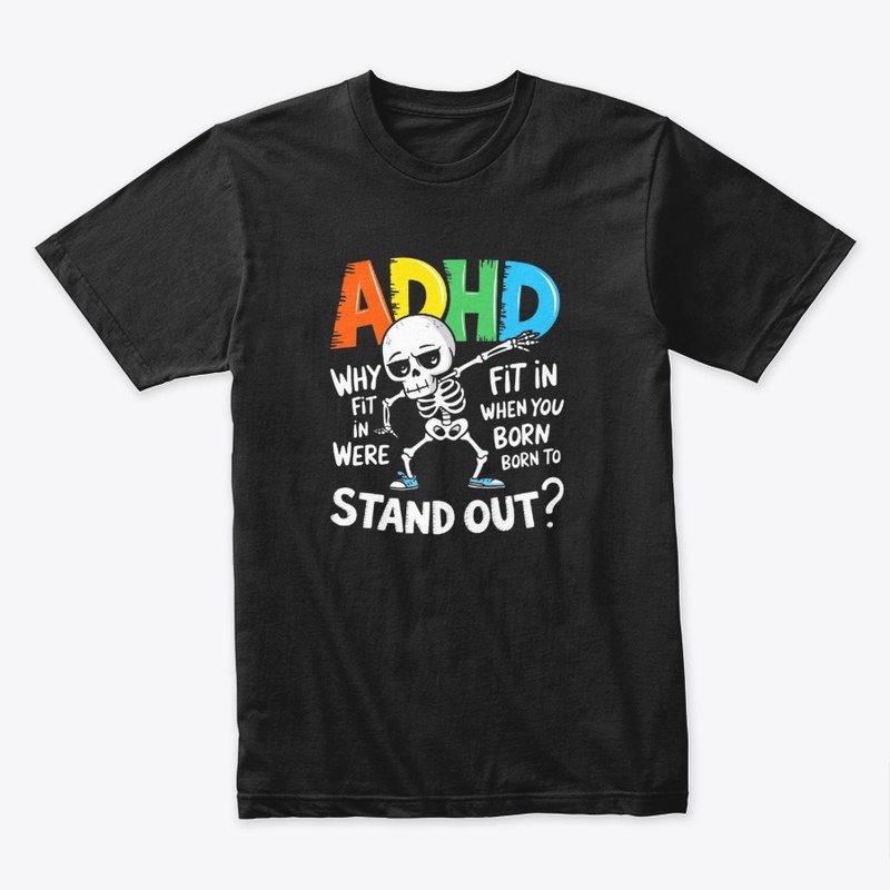 "ADHD Skeleton Dabbing Print"